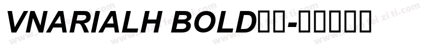 VnArialH Bold字体字体转换